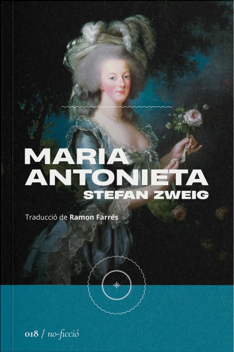 Libro: Maria Antonieta: Retrat d'un caràcter mitjà: 018 (Biografia)