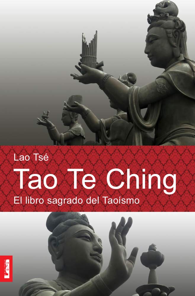 Libro: Tao te ching: El libro sagrado del Taoísmo (Espiritualidad Y Pensamiento / Spirituality and Thought) (Spanish Edition)