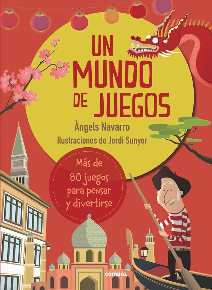 Libro: Un mundo de juegos (INFANTIL Y JUVENIL)