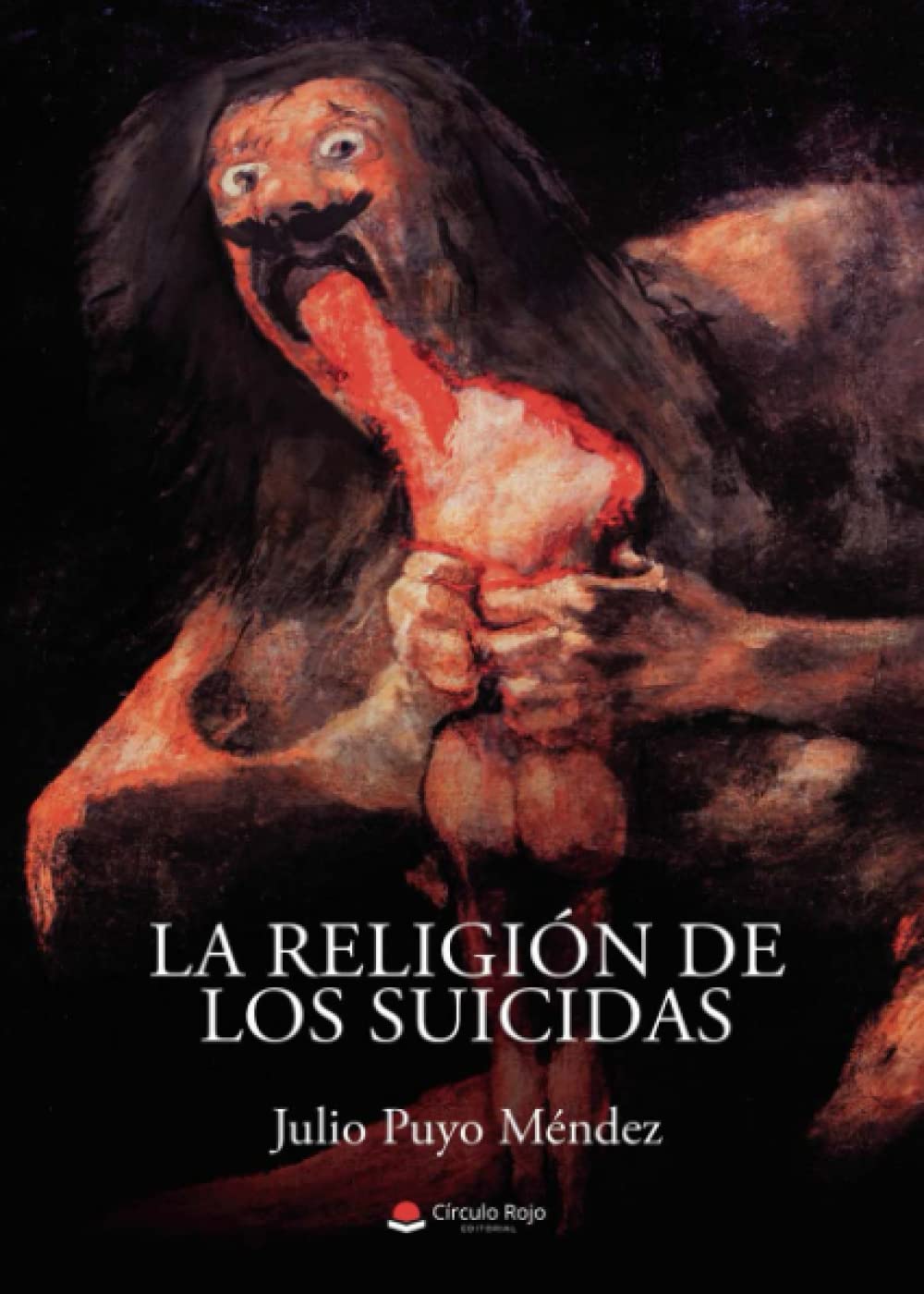 Libro: La Religión de los suicidas (SIN COLECCION)