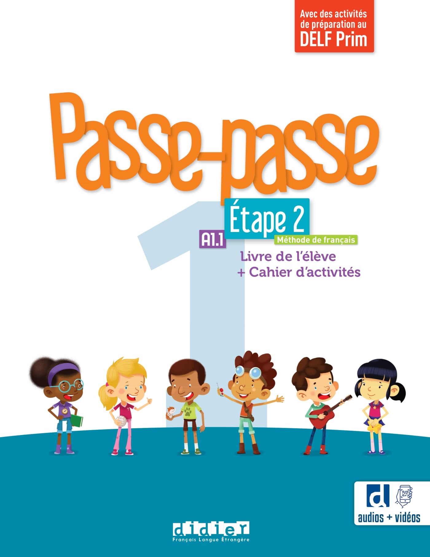 Libro: Passe-passe 1 - Niv. A1.1 - Étape 2 - Livre + Cahier + didierfle.app