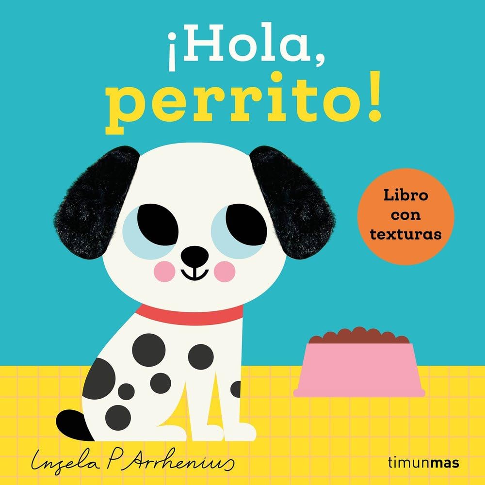 Libro: ¡Hola, perrito! Libro con texturas