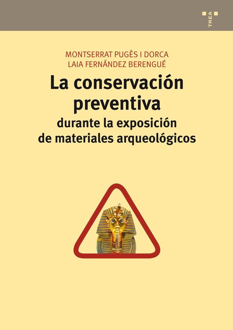 Libro: La conservación preventiva durante la exposición de materiales arqueológicos
