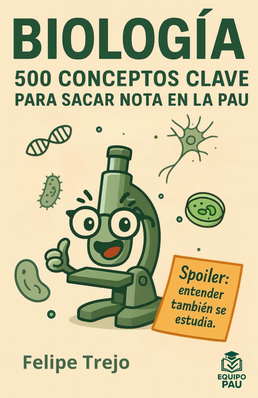 Libro: BIOLOGÍA. 500 conceptos clave para sacar nota en la PAU: El diccionario imprescindible para 2º de Bachillerato: 6 (Prepara la PAU)