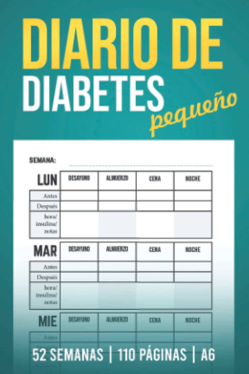 Libro: Diario de Diabetes Pequeño: Cuaderno de Bolsillo A6 de 10 x 15 cm para Diabéticos; Agenda Sencilla de 52 Semanas para la Medición de la Glucosa en ... Registro de Glucemia; Regalo para Diabéticos