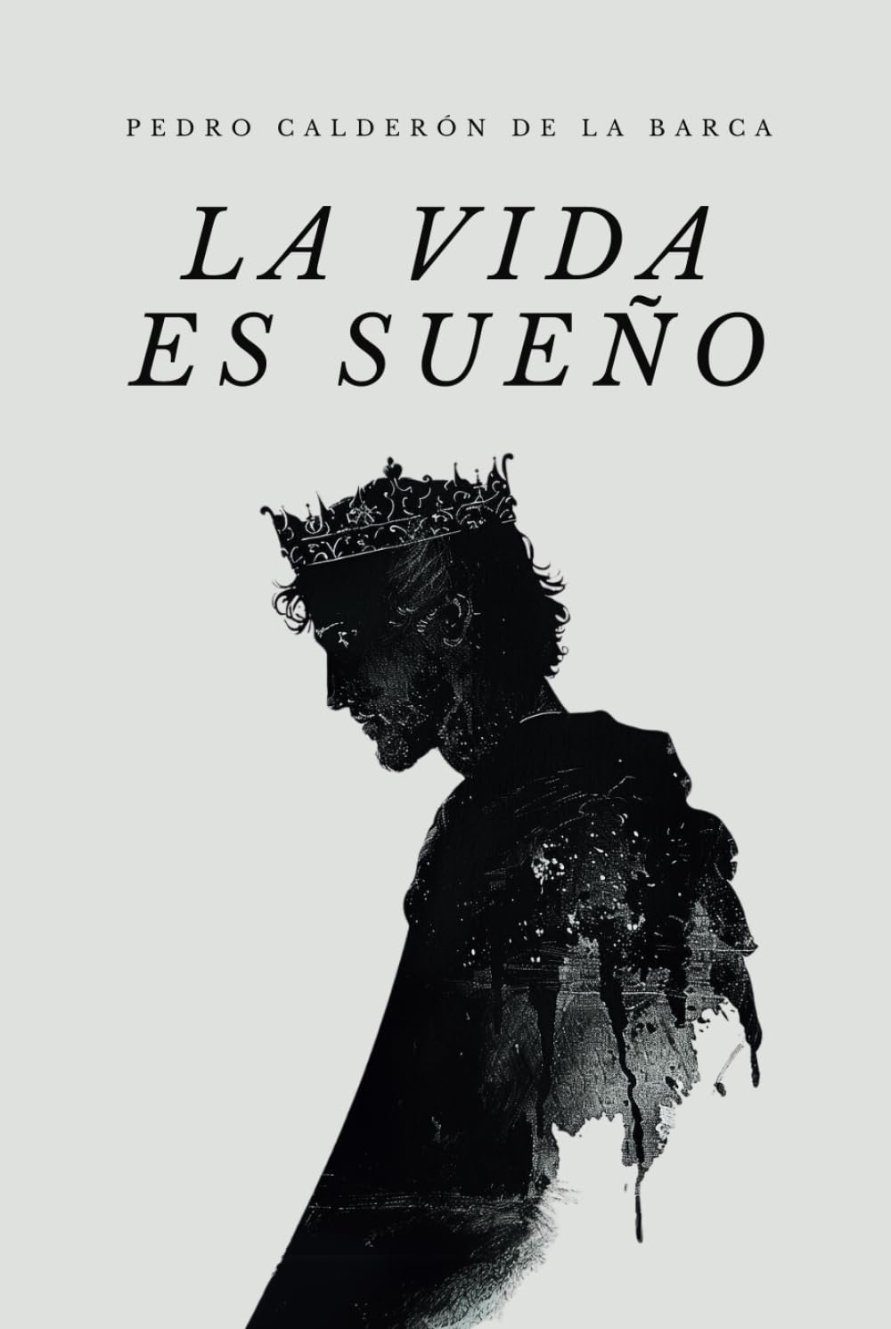 Libro: La vida es sueño: Edición original