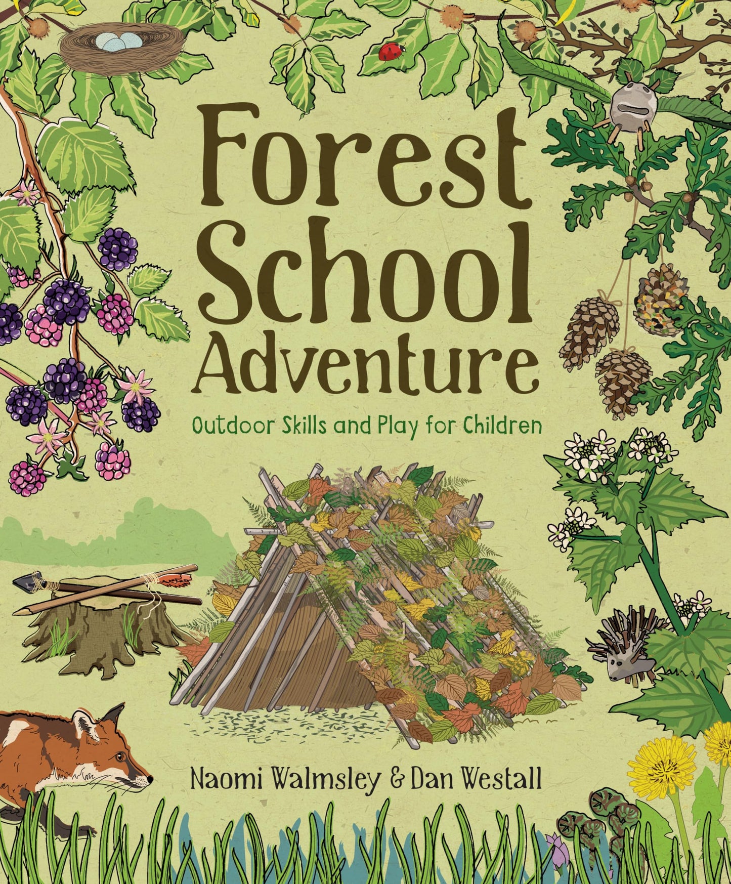 Libro: Forest School Adventure: Outdoor Skills and Play for Children