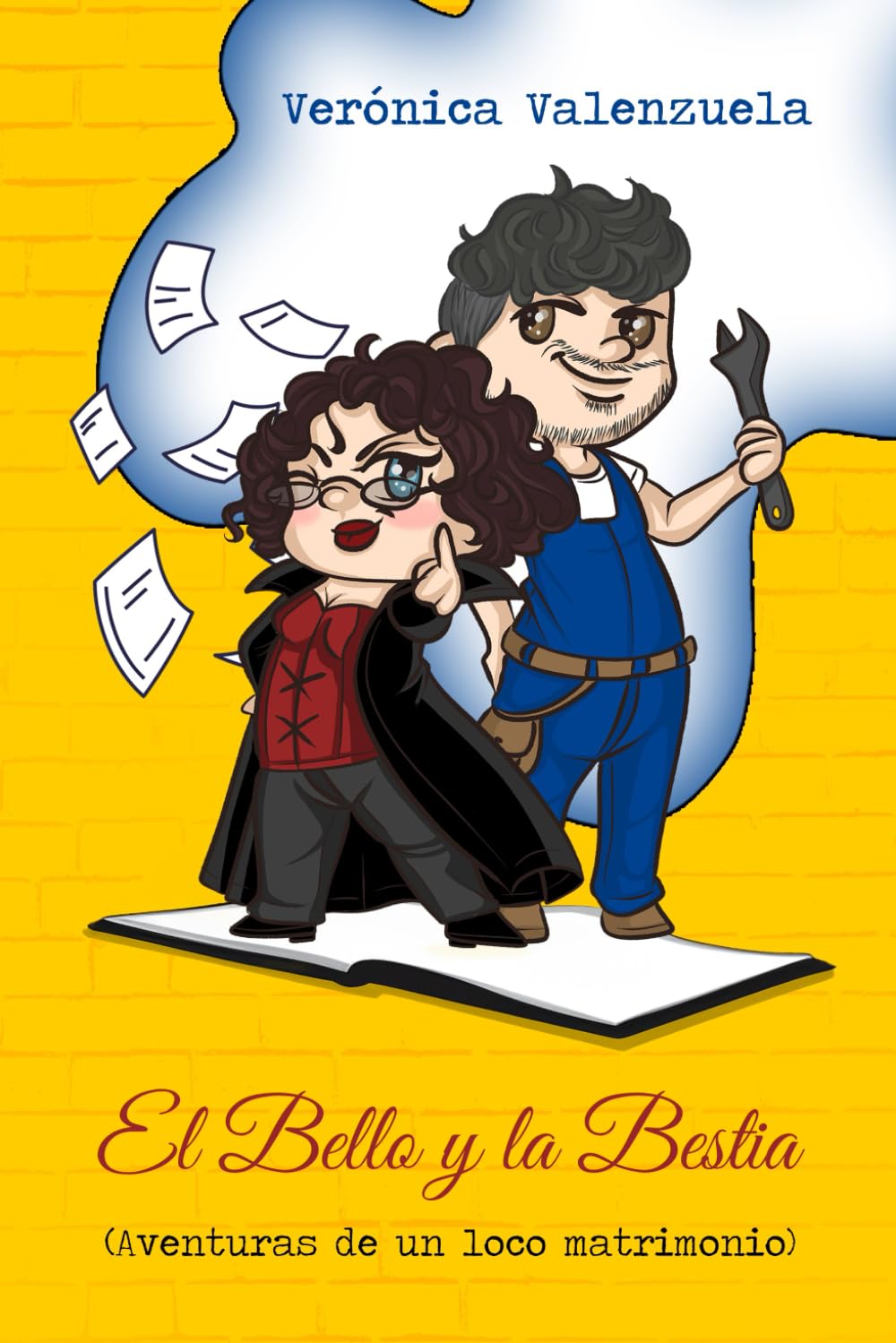 Libro: El Bello y la Bestia. Aventuras de un loco matrimonio (Spanish Edition)