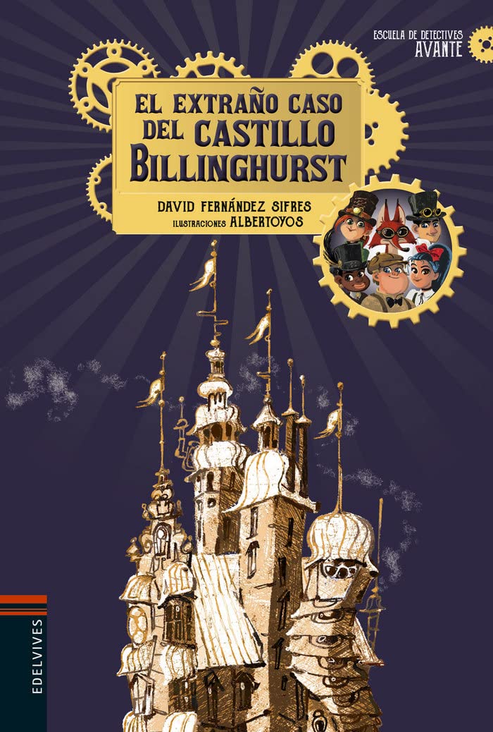 Libro: El extraño caso del castillo Billinghurst: 1 (Escuela de Detectives Avante)