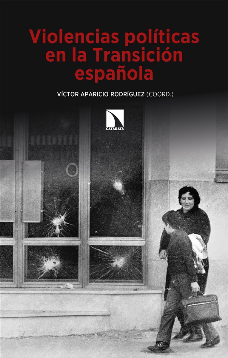 Libro: Violencias políticas en la Transición española