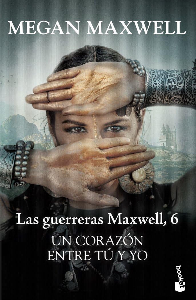 Un corazón entre tú y yo: Las Guerreras Maxwell, 6 (Biblioteca Megan Maxwell)