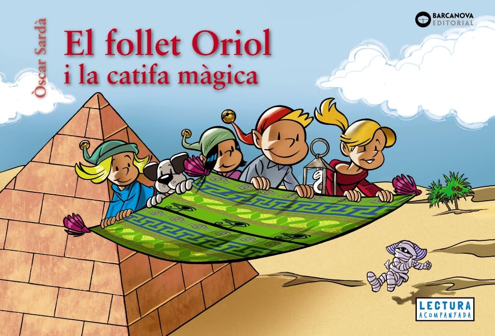 Libro: El follet Oriol i la catifa màgica (Llibres infantils i juvenils - Sopa de contes - El follet Oriol)