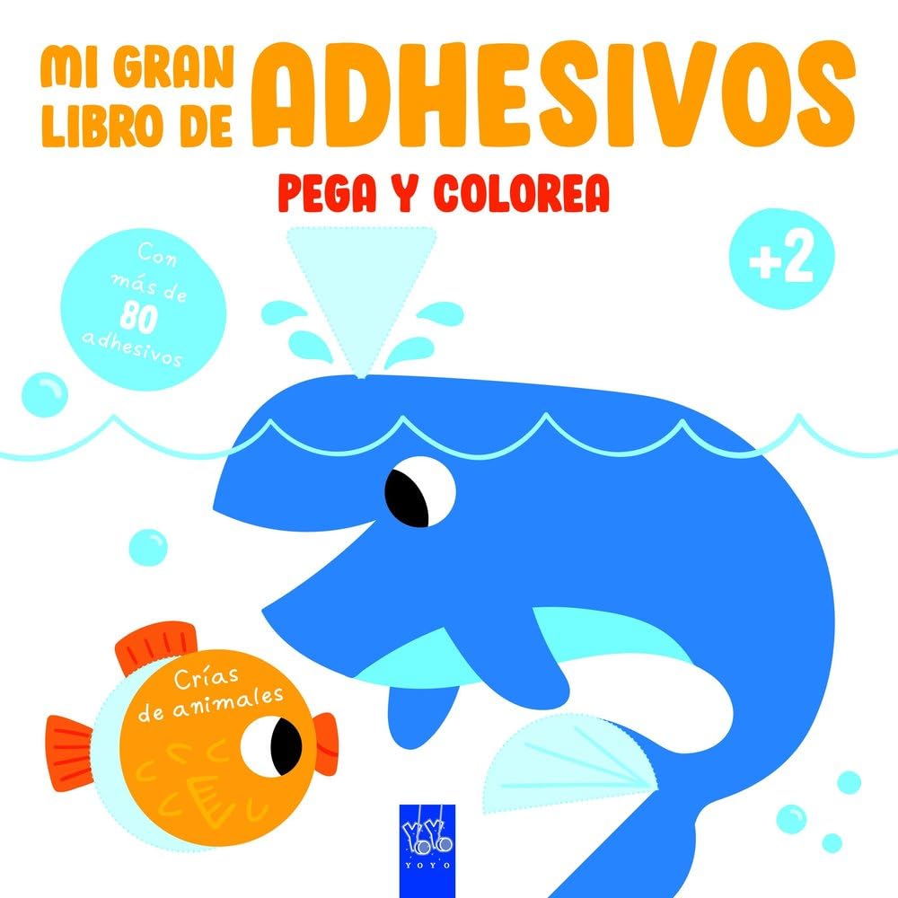 Libro: Mi gran libro de adhesivos pega y colorea. Crías de animales