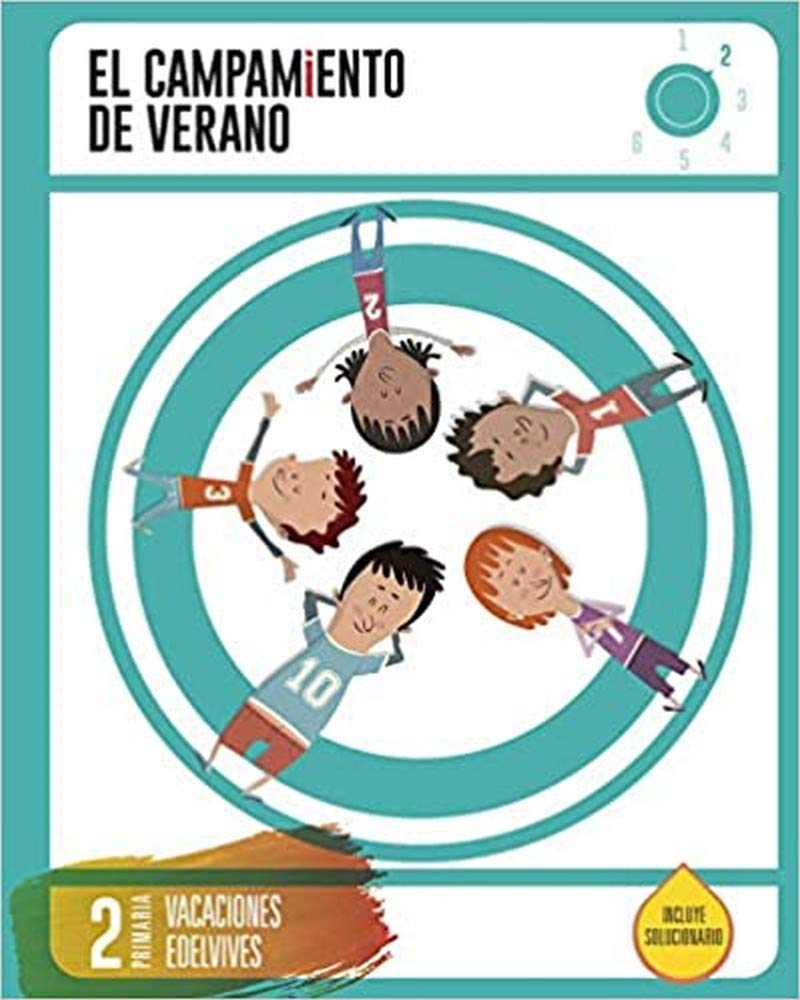 Cuaderno de Vacaciones - 2º Primaria- El Campamento de Verano