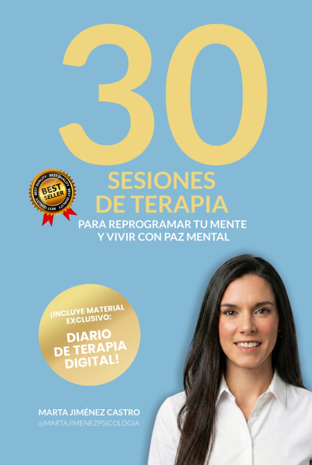 Libro: 30 SESIONES DE TERAPIA: Para reprogramar tu mente y vivir con paz mental (Spanish Edition)