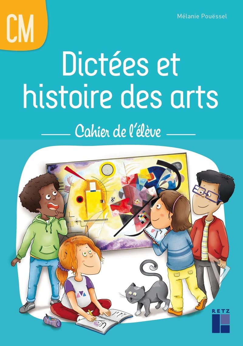 Libro: Dictées et histoire des arts CM - Cahier de l'élève