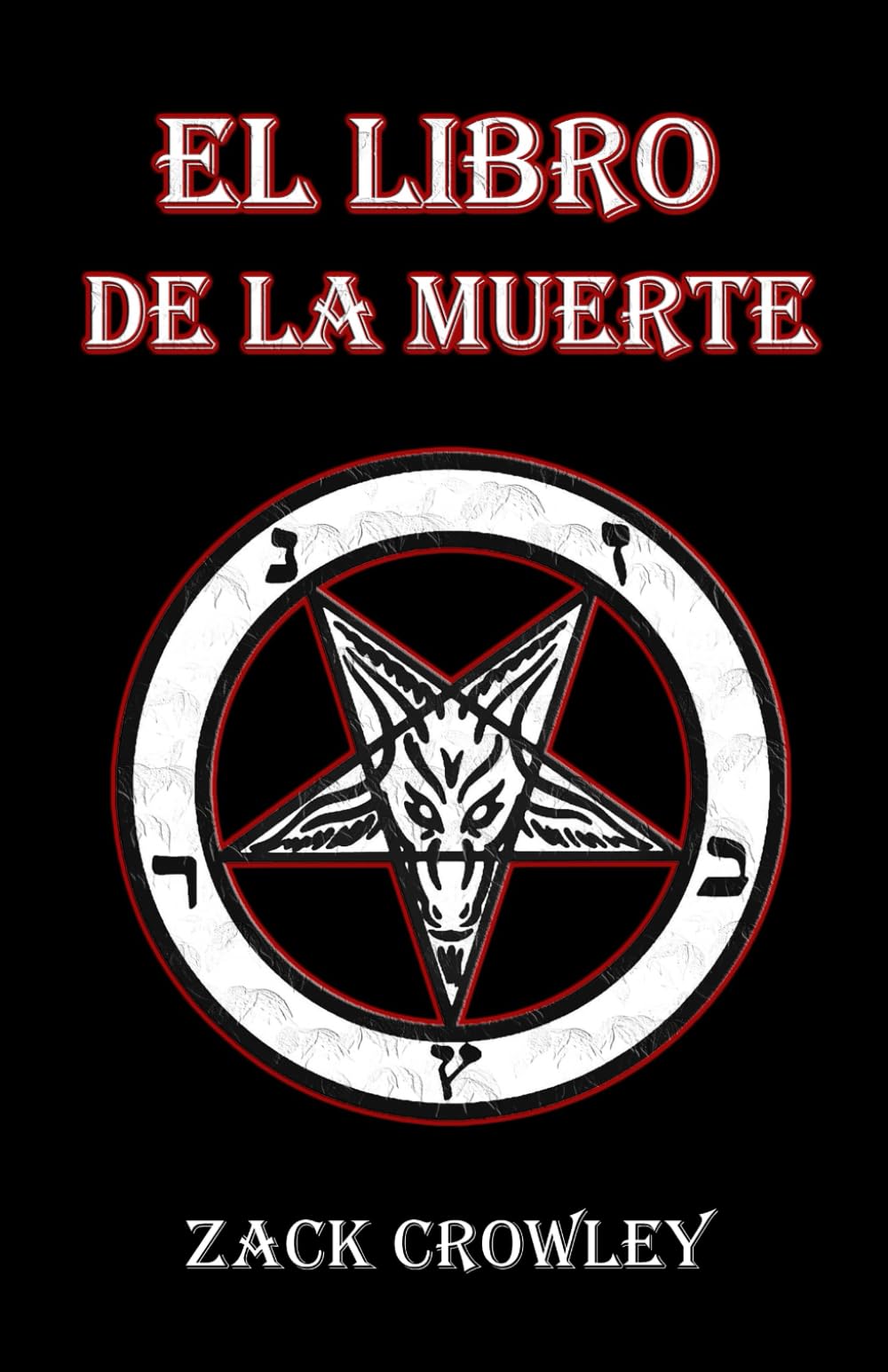 Libro: El Libro de la Muerte: Hechizos y Rituales de Magia Negra