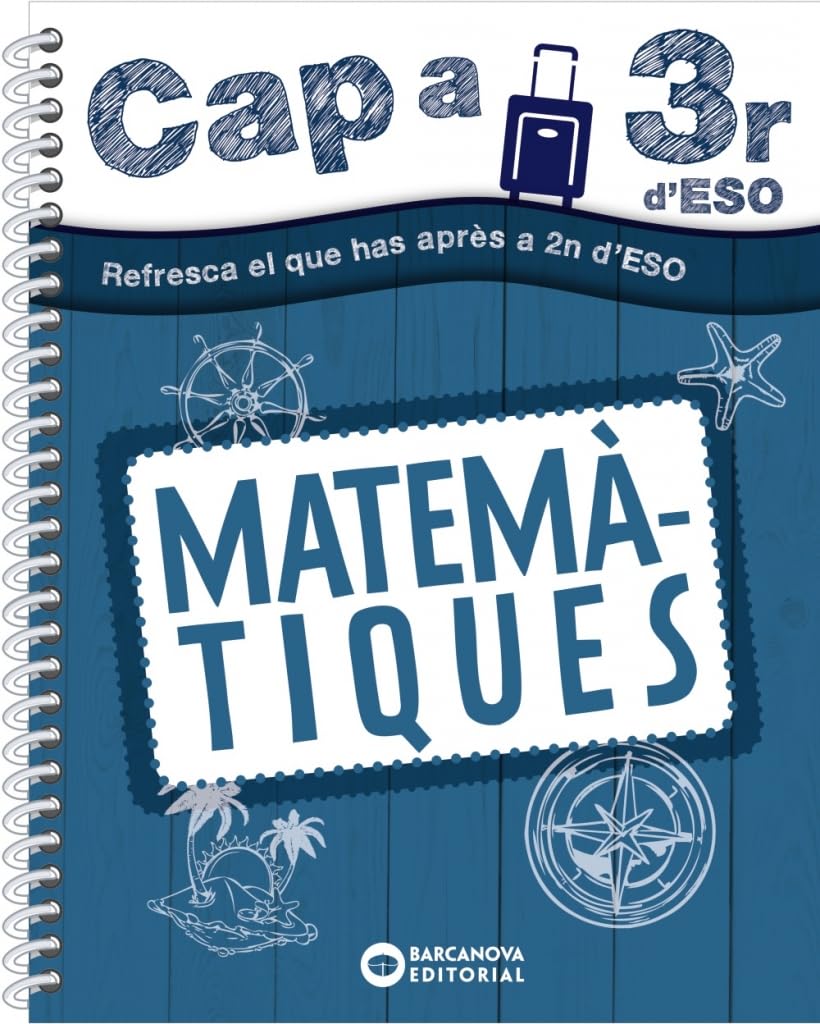 Cap a 3r d' ESO. Matemàtiques (Estiueja amb Barcanova)