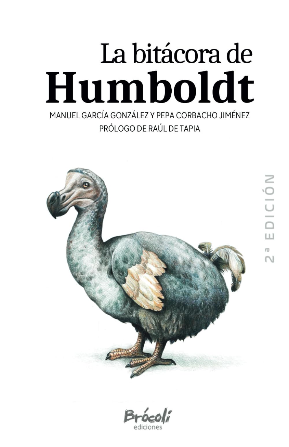 Libro: La bitácora de Humboldt: 77 Historias fascinantes sobre el ser humano y la naturaleza
