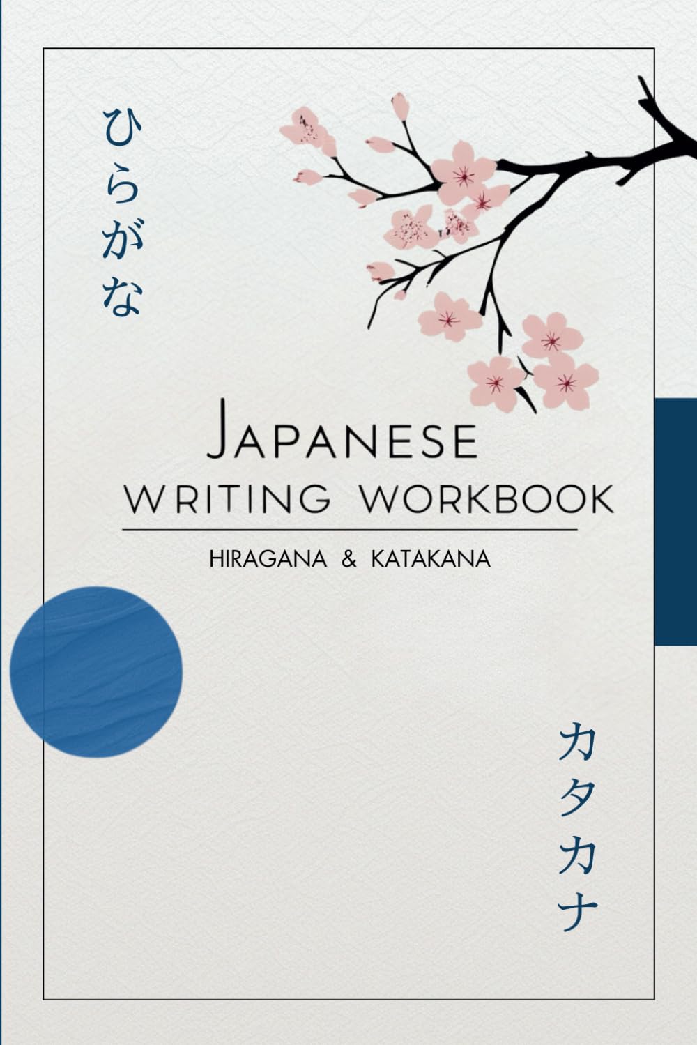 Libro: Hiragana and Katakana Japanese Workbook: Step-by-step Guide to Writing