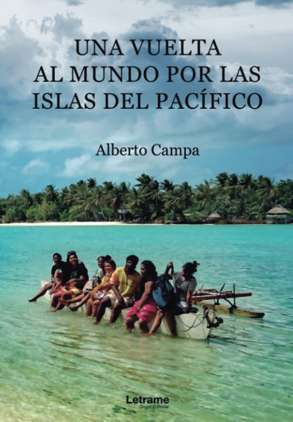 Libro: Una vuelta al mundo por las islas del Pacífico (Spanish Edition)
