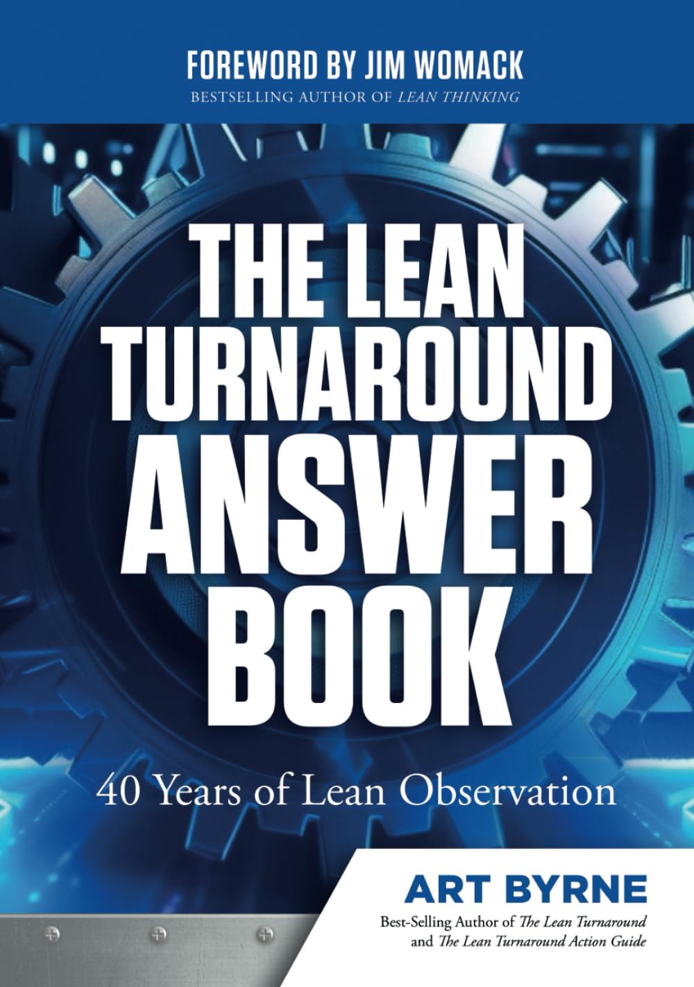 Libro: The Lean Turnaround Answer Book: 40 Years of Lean Observation