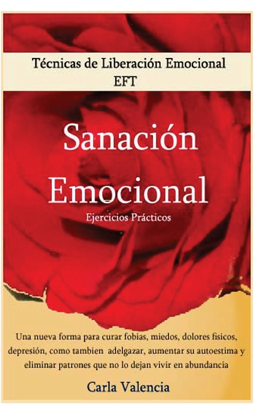 Libro: Tecnicas De Liberación Emocional - Sanación Emocional