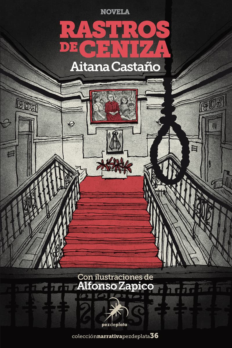 Libro: Rastros de ceniza: 36 (Narrativa Pez de Plata)