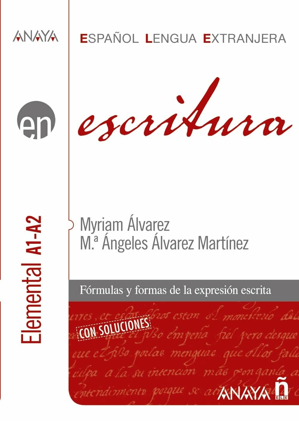 Libro: Escritura. Nivel elemental A1-A2