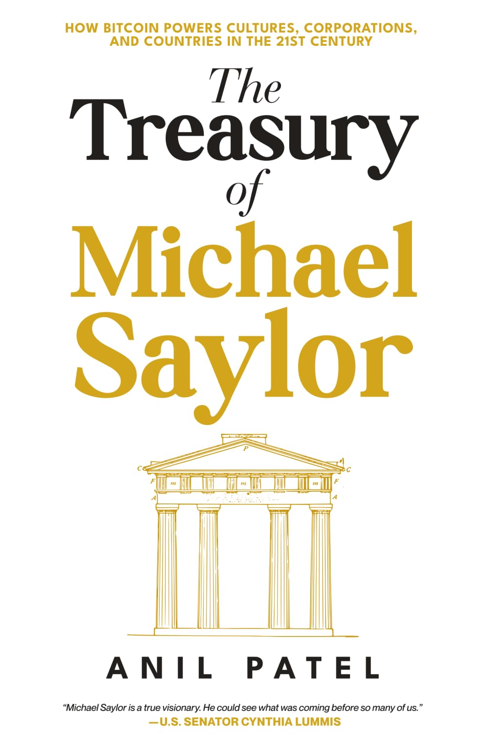 Libro: The Treasury of Michael Saylor: How Bitcoin Powers Cultures, Corporations, and Countries in the 21st Century