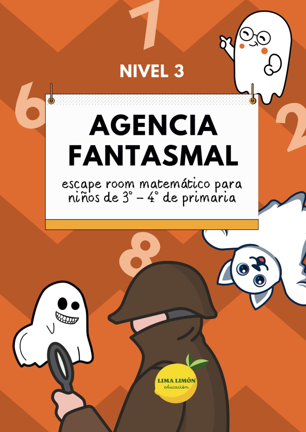 Libro: Agencia Fantasmal Nivel 3: Escape room matemático para niños de 3º - 4º de primaria (Agencia Fantasmal. Escape Room Matemático) (Spanish Edition)