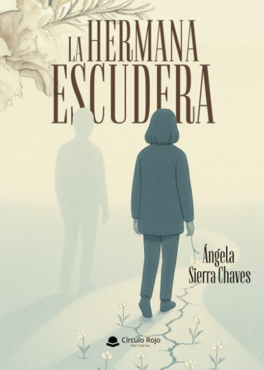 Libro: La hermana escudera (Spanish Edition)