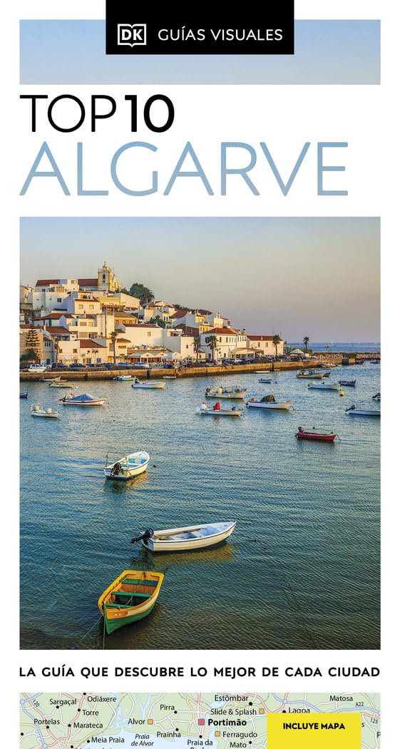Libro: Algarve (Guías Visuales TOP 10): La guía que descubre lo mejor de cada ciudad