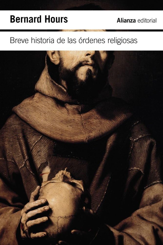 Breve historia de las órdenes religiosas (El libro de bolsillo - Historia)