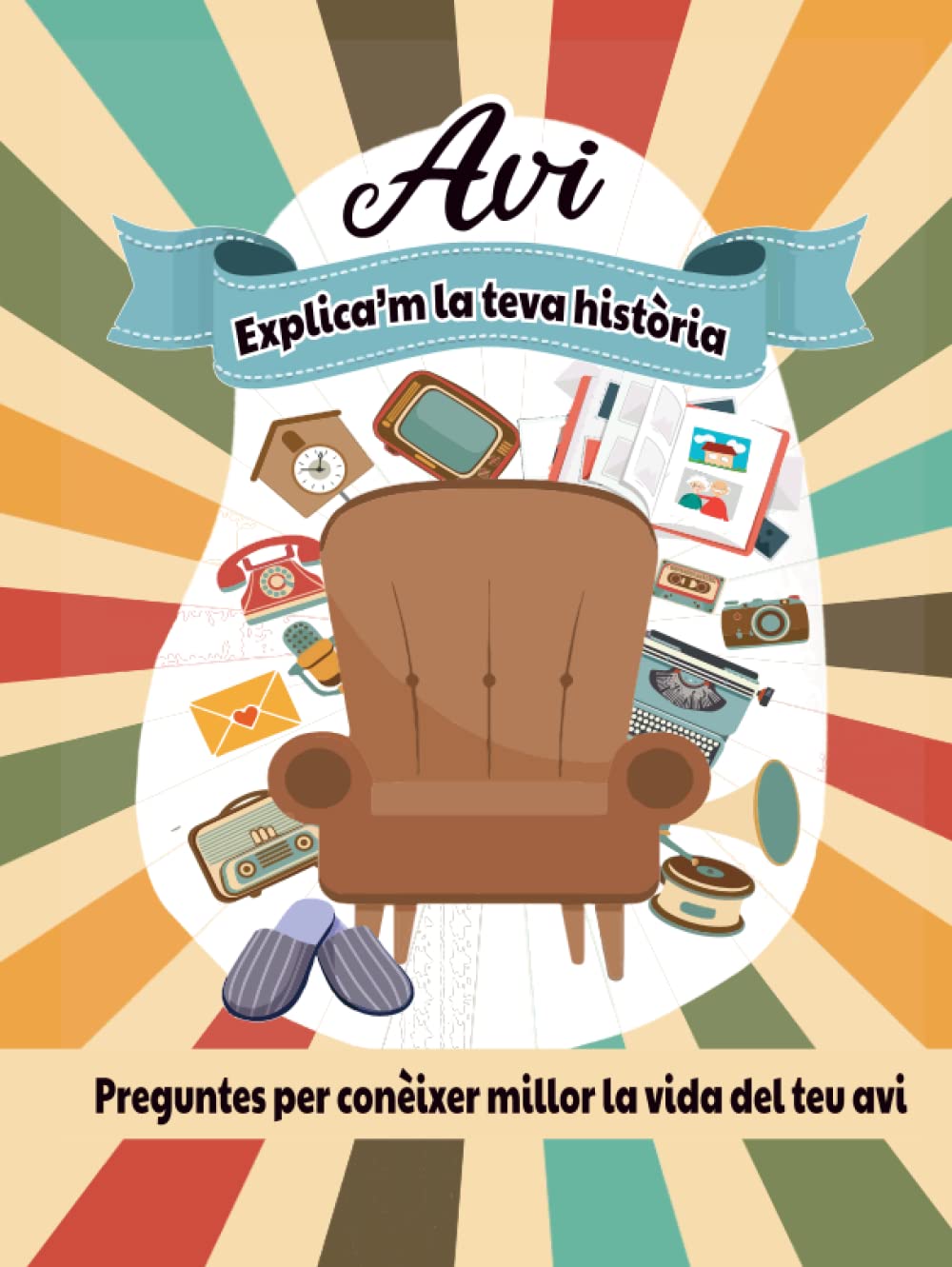 Libro: Avi, explica’m la teva història: Preguntes per conèixer millor la vida del teu avi (Historia de Vida) (Catalan Edition)