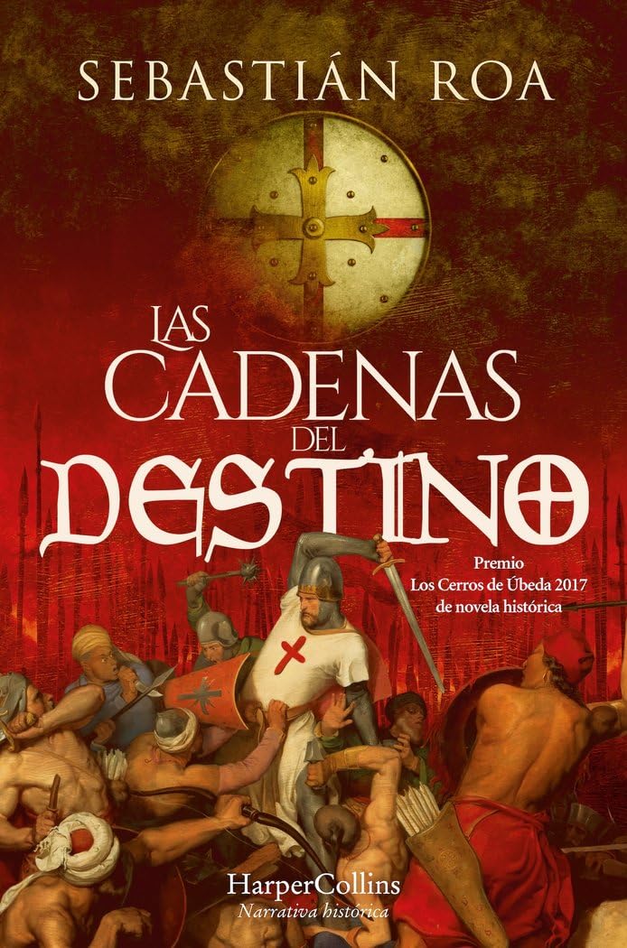 Libro: Las cadenas del destino: Trilogía Almohade 3