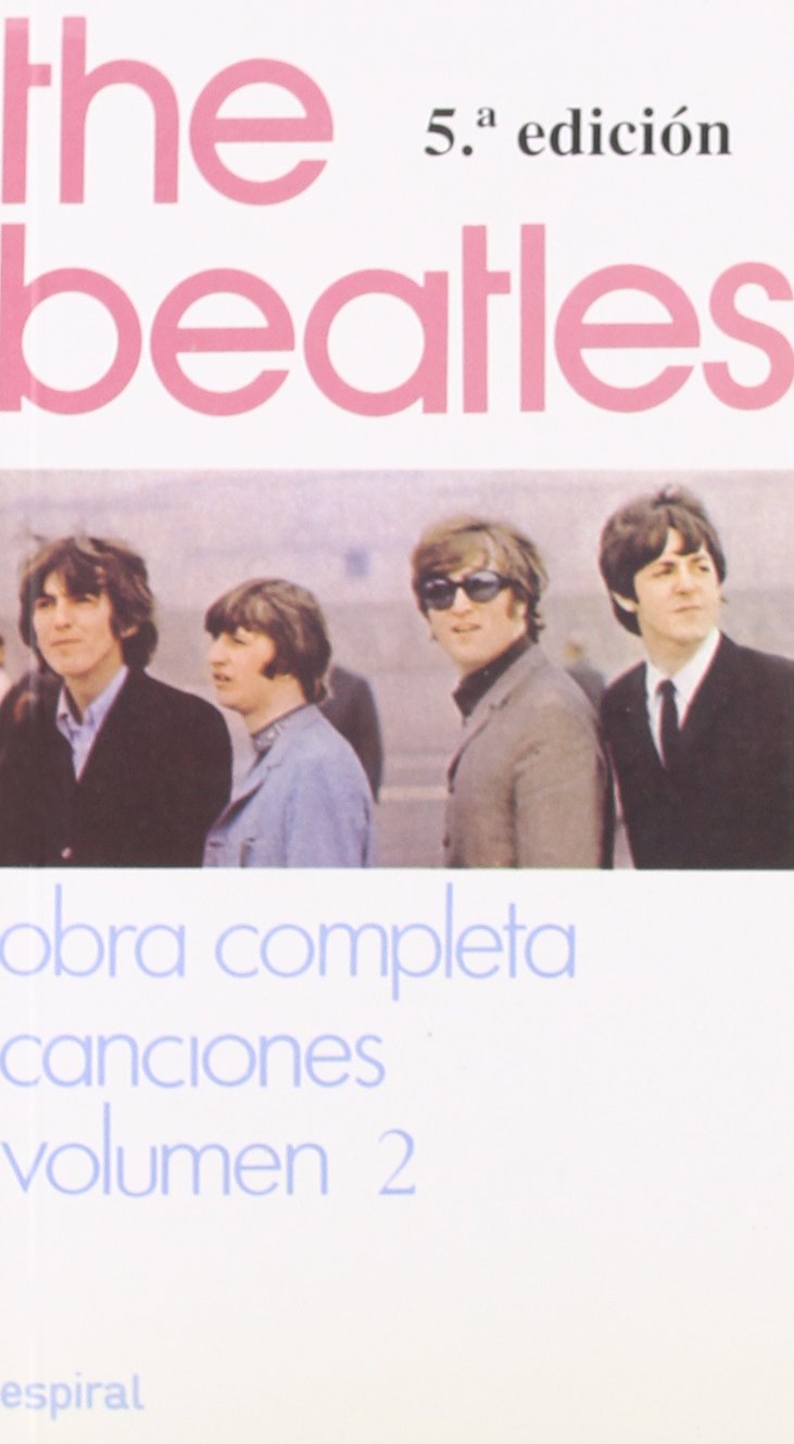 Libro: Canciones II de The Beatles: 149 (Espiral / Canciones)