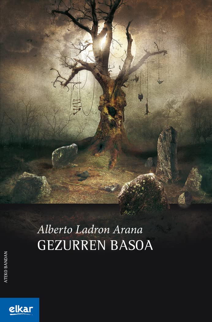 Libro: Gezurren basoa