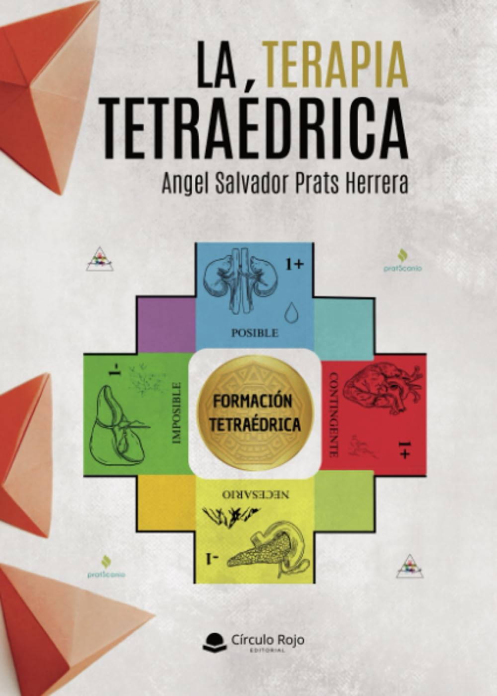Libro: La Terapia Tetraédrica