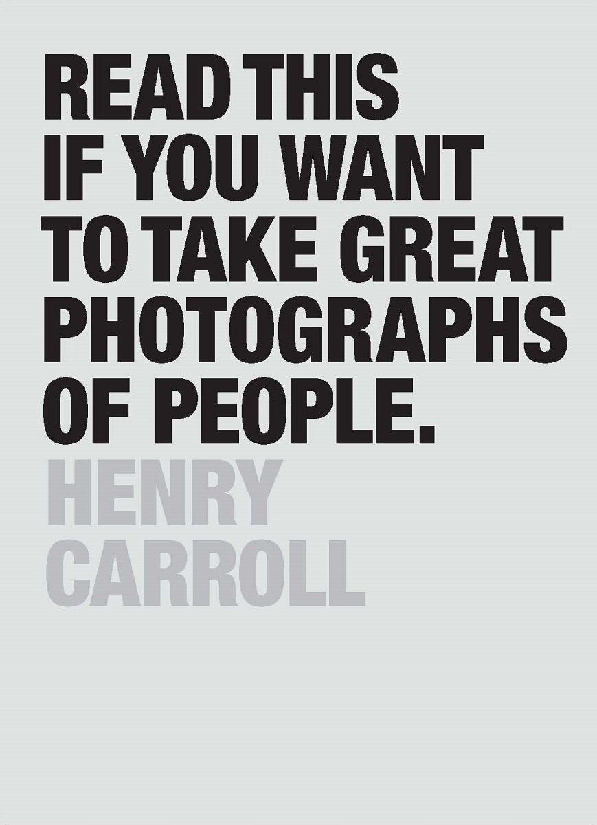 Libro: Read This If You Want to Take Great Photographs of People: (Learn top photography tips and how to take good pictures of people)