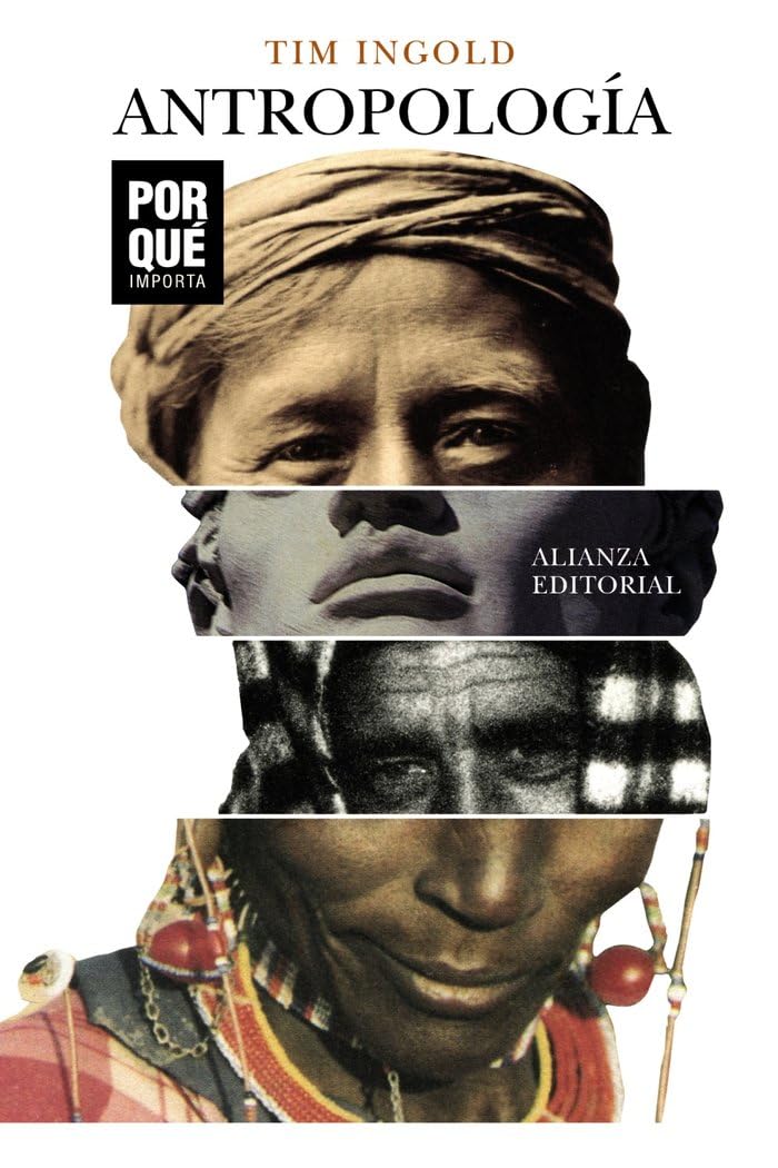 Libro: Antropología: ¿Por qué importa? (El libro de bolsillo - Ciencias sociales)