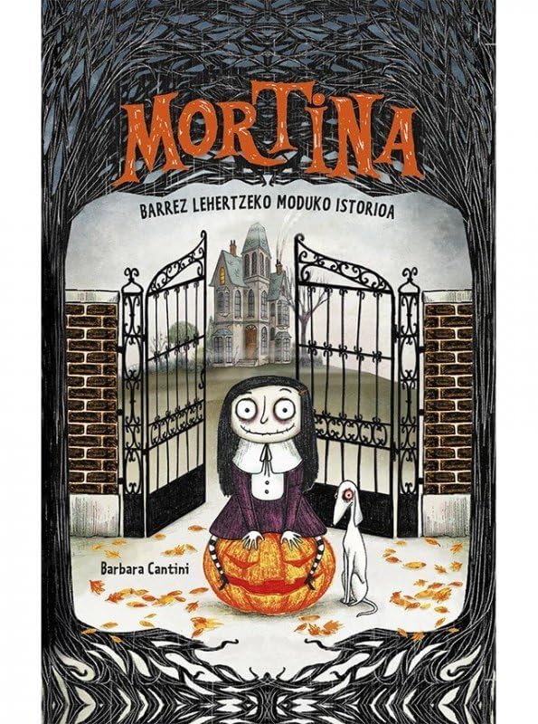 Libro: Mortina 1 - Barrez lehertzeko moduko istorioa