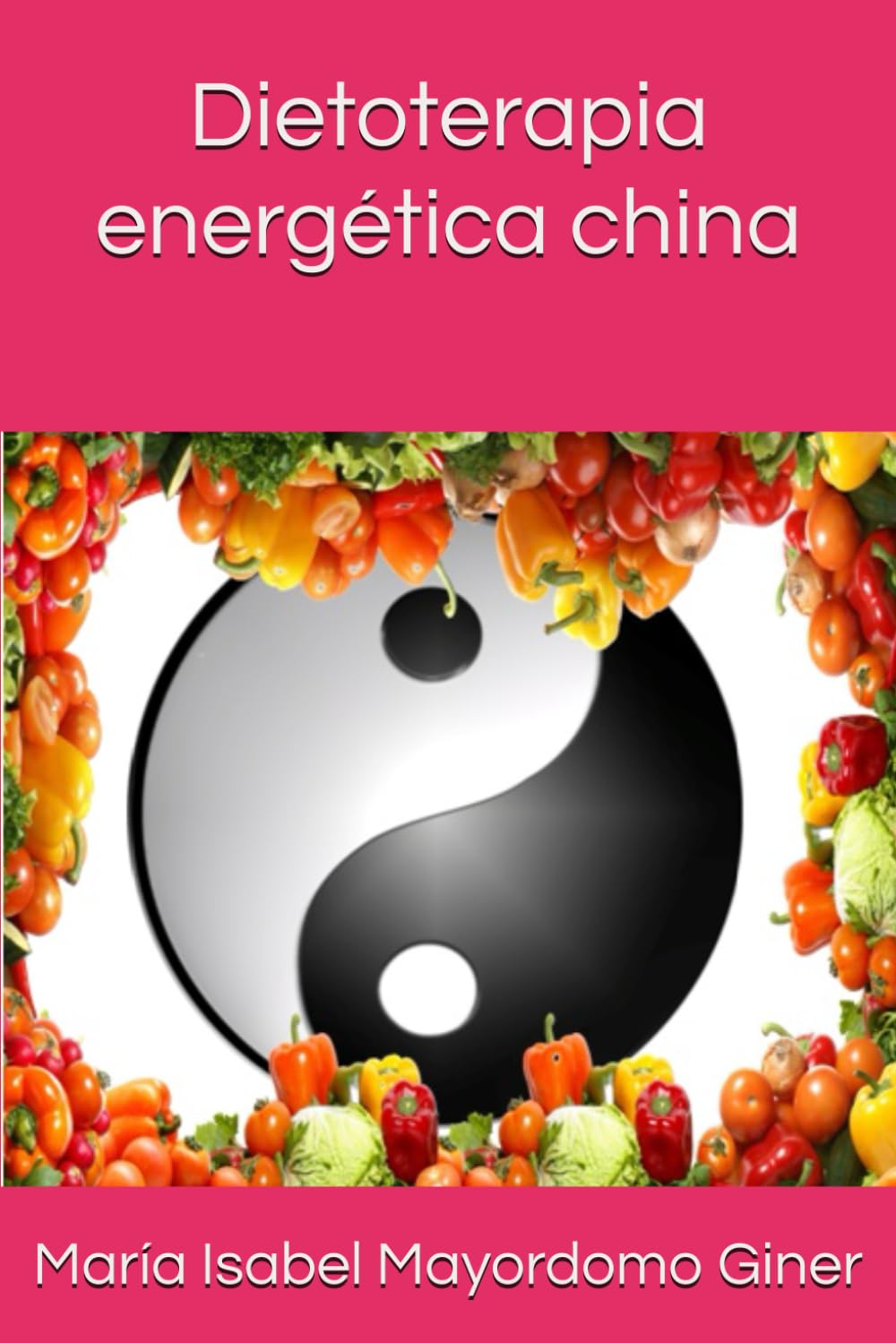 Libro: Dietoterapia energética china (Medicina tradicional china) (Spanish Edition)