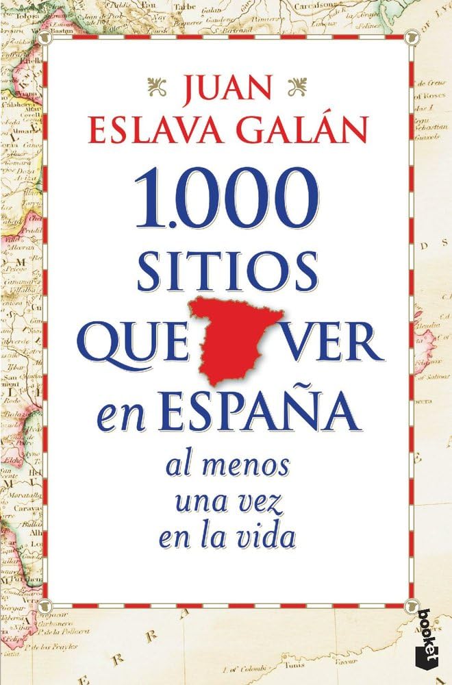 Libro: 1.000 sitios que ver en España al menos una vez en la vida (Viajes)