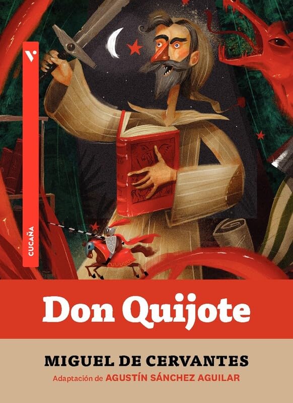 Don Quijote. (Colección Cucaña)