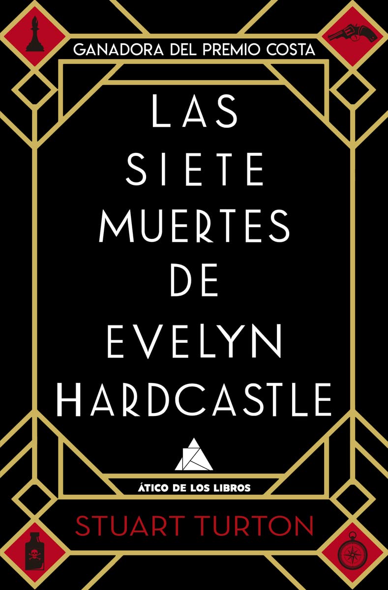 Las siete muertes de Evelyn Hardcastle (Ático Bolsillo)