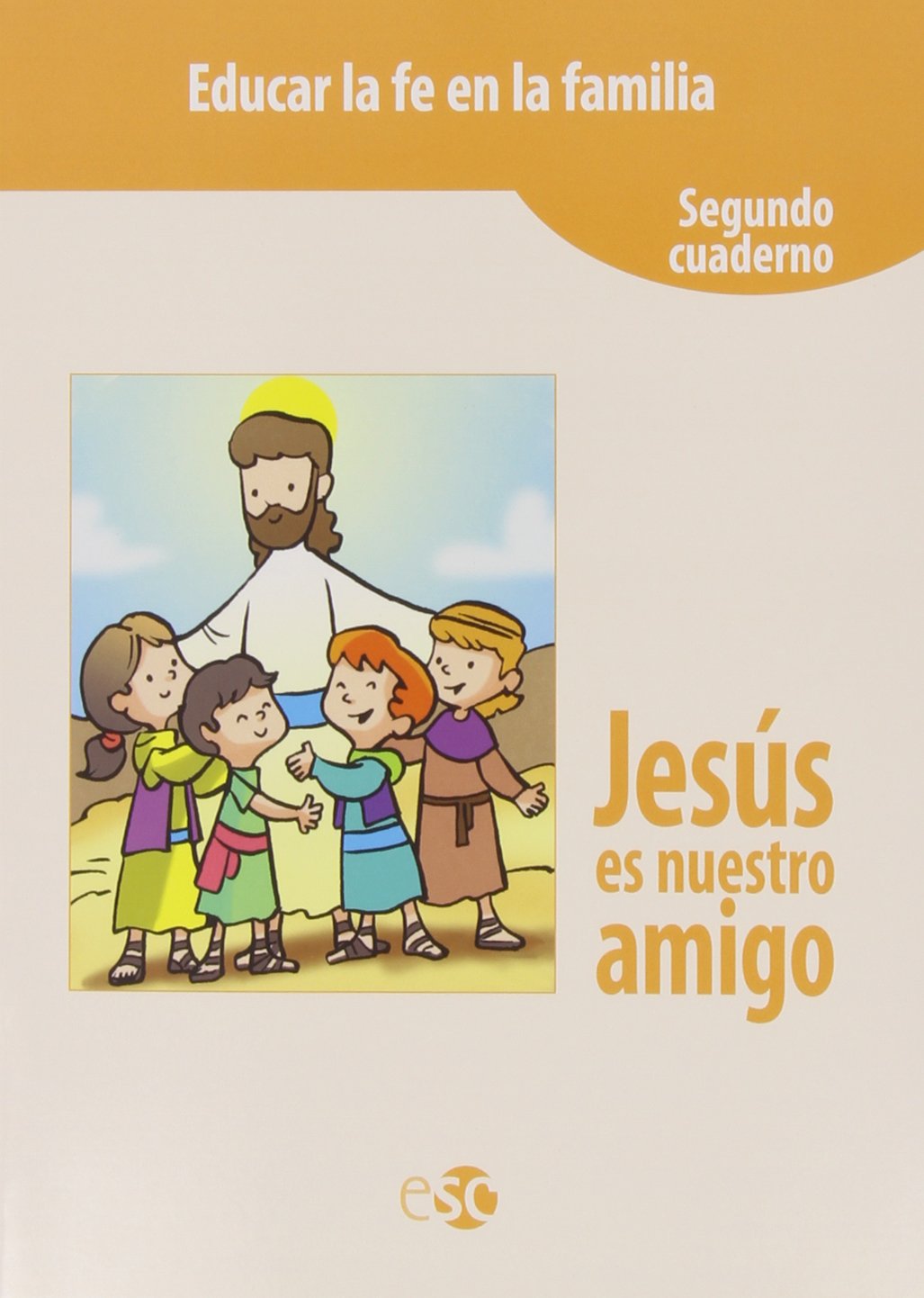 Libro: Jesús es nuestro amigo 2