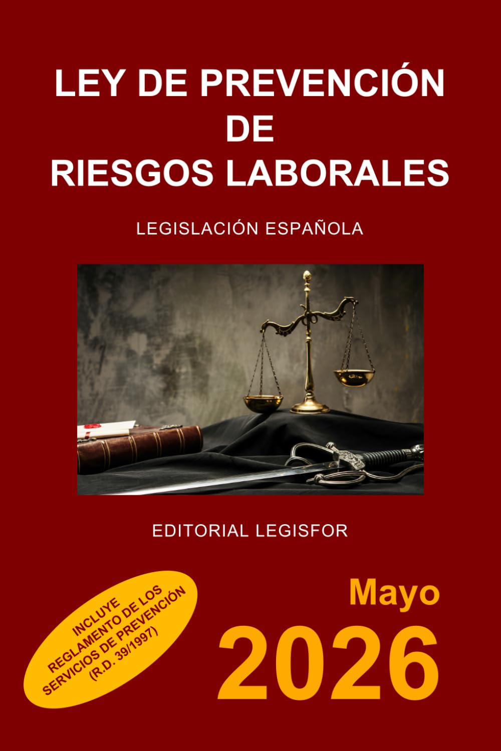 Libro: Ley de Prevención de Riesgos Laborales: incluye Reglamento de los Servicios de Prevención