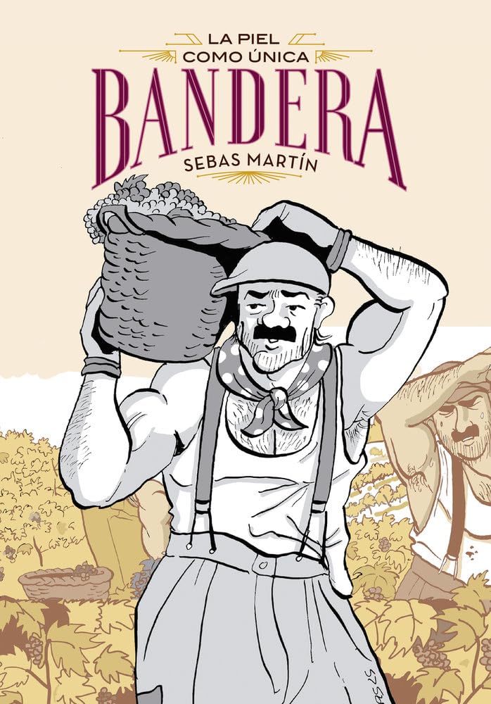 Libro: La piel como única bandera: La piel como úica bandera (NOVELA GRAFICA)