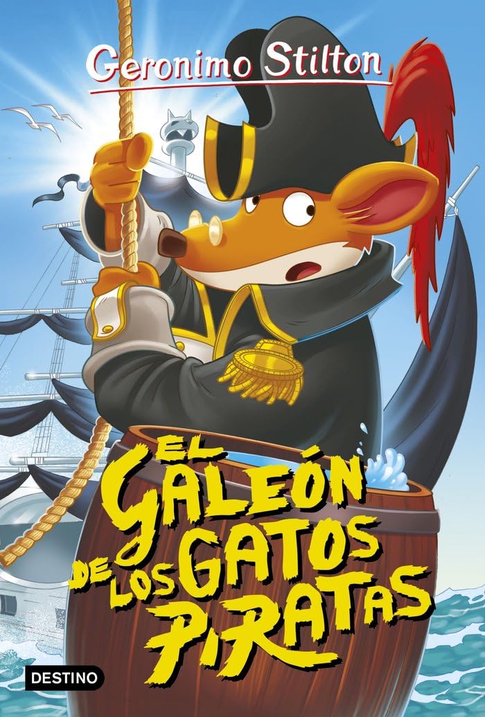 Libro: El galeón de los gatos piratas: Geronimo Stilton 8